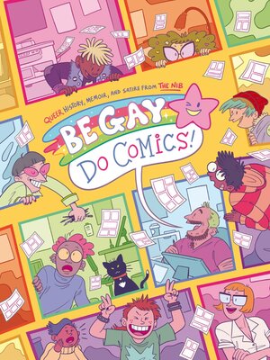 cover image of Be Gay, Do Comics